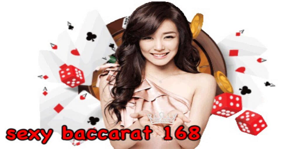 sexy baccarat 168
